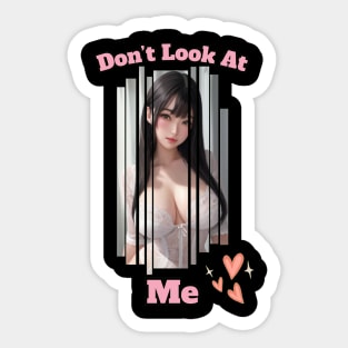 Dont Look At Me Anime Girl Sticker